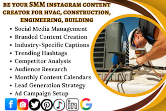 be your SMM instagram content creator for hvac construction engineering building