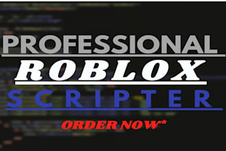 develop entire roblox game, roblox map, roblox systems, vfx