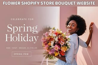 7 figure flower shopify website flower shopify store bouquet florist website