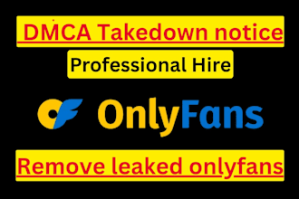 takedown report and remove your  leaked onlyfans content under dmca