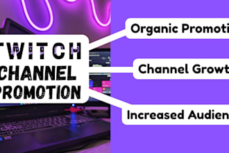 do organic twitch channel promotion for channel growth