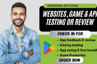 test and review app on pc or android, review your website, mobile apps, games,