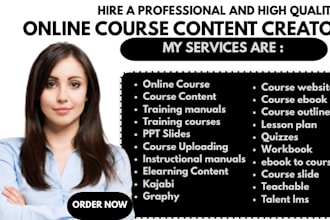 create online course content, training manual course curriculum, workbook, PPT