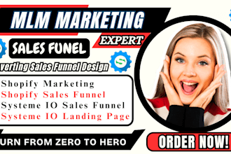 design MLM sales funnel landing page, systeme io shopify marketing sales funnel