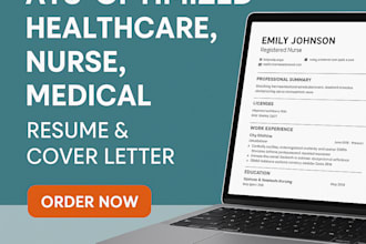 write ats optimized healthcare, nurse, medical resume, cover letter and linkedin