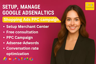 setup manage google ad sense analytics ads shopping ads ppc campaign business ad