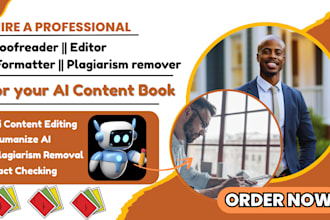 manually proofread, paraphrase, editing, rewrite, and humanize ai content text