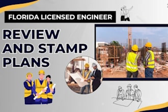 review and stamp as a licensed civil and structural engineer in florida