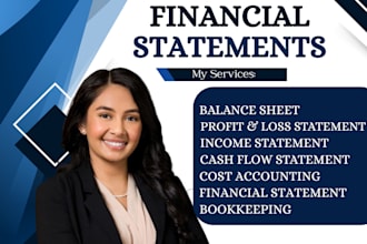 prepare financial statements, profit and loss, financial projections, quickbooks