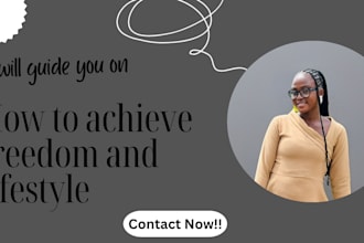 guide and mentor you on achieving freedom and lifestyle