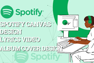 design spotify canvas, album cover design, lyrics video
