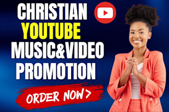 do organic christian youtube video promotion