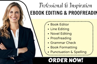 be your book editor and proofread your manuscript