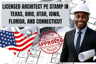 licensed architect pe stamp in texas, ohio, utah, iowa, florida, and connecticut