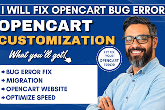 fix opencart bugs errors customize themes optimize speed, migrate your store