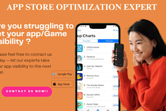 do app store optimization for google store and appple store to rank your app
