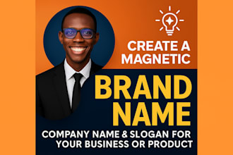 create a magnetic brand name company name slogan for your business and product