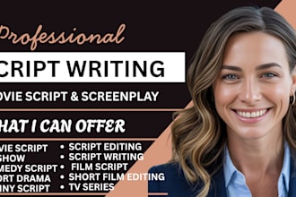 write your movie script, screenplay, tv series, film script