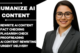 humanize write, rewrite, or copyedit an urgent essay, article or ai content