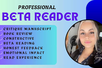 beta read and provide feedback on your fiction, non fiction book