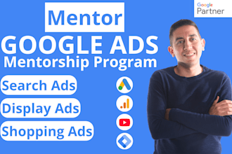 be your google ads mentor and help you master PPC