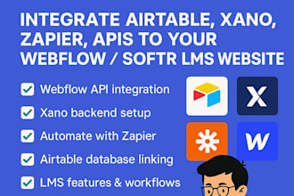 integrate airtable xano zapier apis to your webflow website or lms softr website