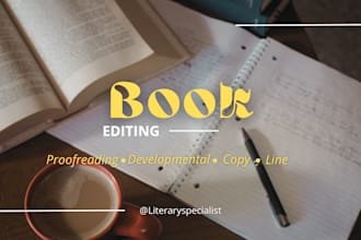 do proofreading, developmental, copy, and line editing for your manuscript