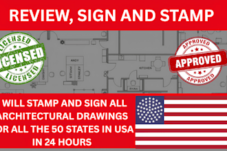 review and stamp all architectural drawings for all 50 states in usa in 24 hours