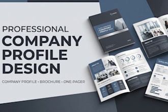 design a professional company profile, brochure and business one pager
