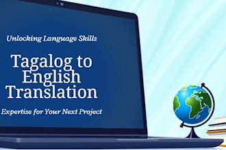 translate english or tagalog vice versa accurately