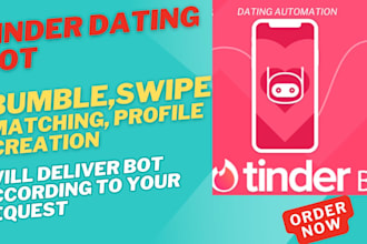 build tinder automation bot dating bot hinge bumble swipe or profile bot