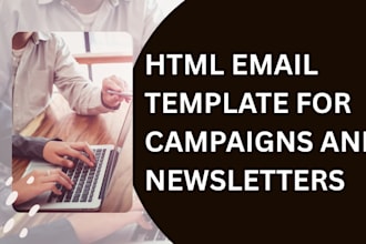 design HTML email template for campaigns and newsletters