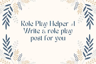 write a rp post for you