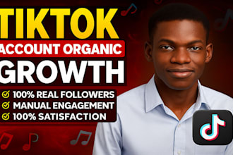 organically grow and promote your tiktok account for real followers
