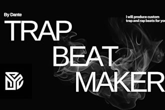 produce high quality trap and rap beats for you
