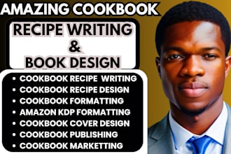be cookbook recipe writer cookbook design cookbook formatting for amazon kindle