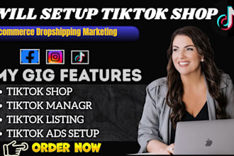 setup tik tok shop shopify drophipping marketing   facebook tiktok shop manager