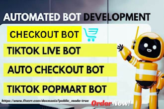 develop automated tiktok live checkout bot, popmart purchase bot, monitoring bot