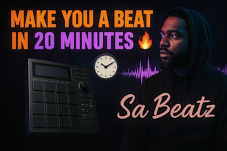 make you a beat or remix in 20 minutes