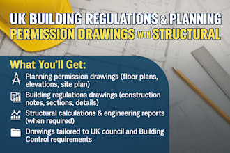 provide UK building regulations and planning permission drawings and calculation