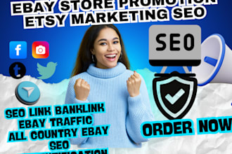 promote and advertise etsy, shopify, ebay and amazon store to boost sales