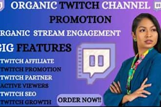 twitch live views twitch affiliate twitch promotion twitch partner live chatters