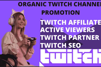 be your twitch partner twitch promotion twitch live views twitch affiliate