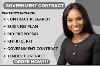 write business plans, bid proposals, rfps, and research government contracts