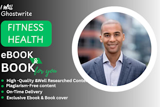 write ebook on health fitness ebook, medical ebook, medical manuscript writing