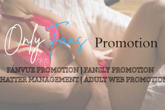 do onlyfans promotion, fansly and adult web promotion