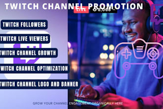 organically promote twitch channel  to get more live viewers