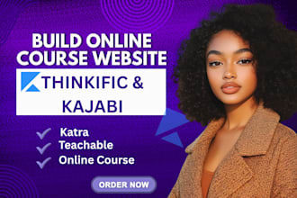 kajabi teachable, thinkific online course website, course upload, landing page