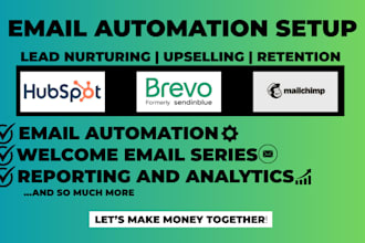 setup lead nurturing upselling customer retention emails hubspot mailchimp brevo