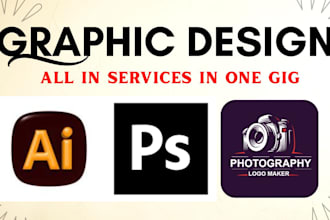 do any expert graphic design, adobe photoshop adobe illustrator, photo editing